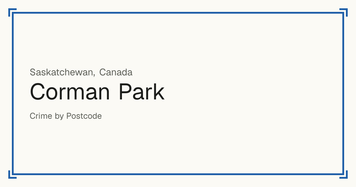 Corman Park, Canada: recorded crime per 100,000 people by type and a Safety score from 1 to 10 compared with other places in the same country or state.
