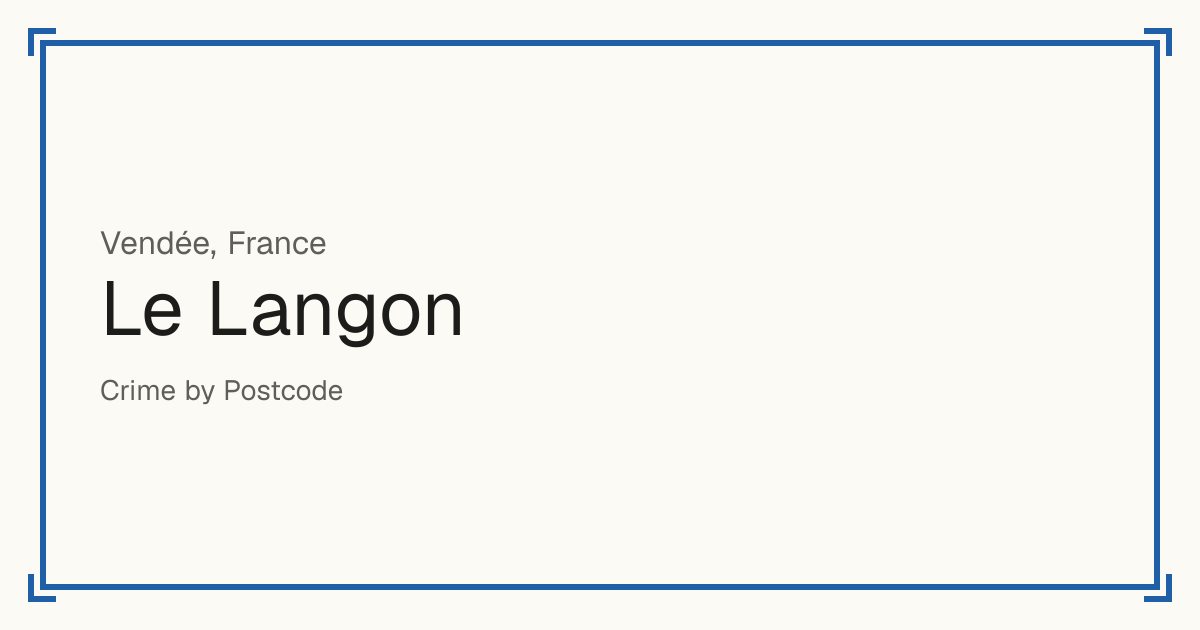 Le Langon, France: recorded crime per 100,000 people by type and a Safety score from 1 to 10 compared with other places in the same country or state.