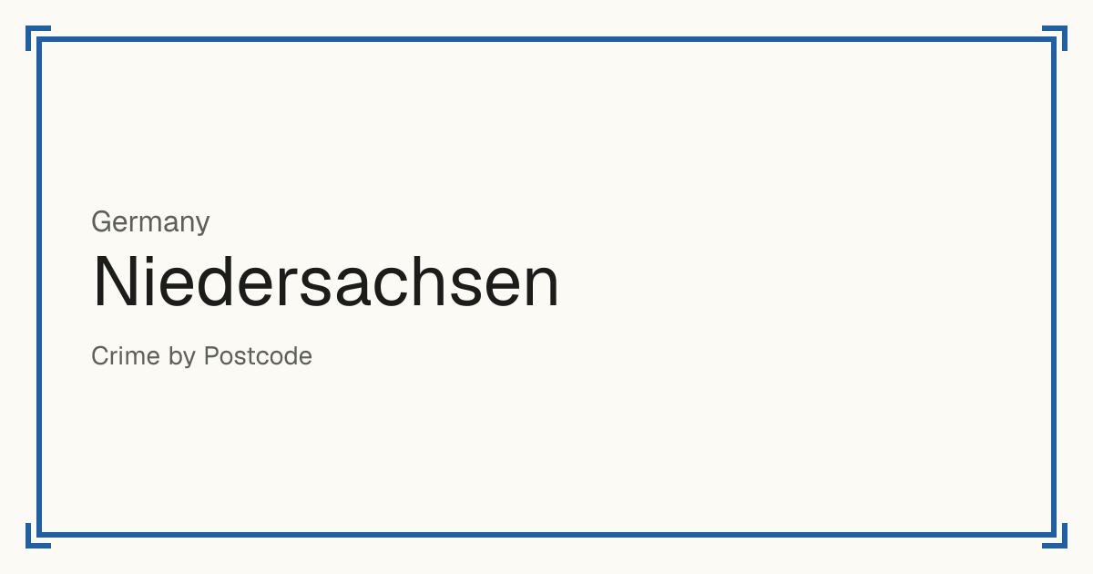 Niedersachsen, Germany: Safety scores from 1 to 10 for 45 places, each compared with other places in the same country or state.