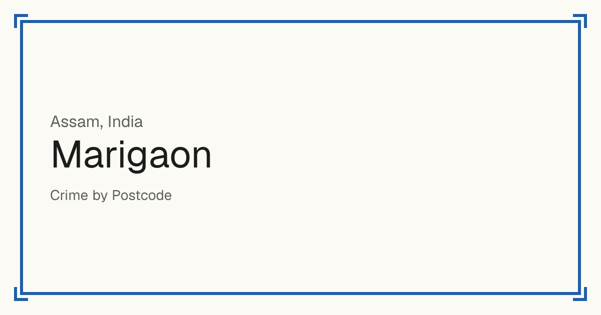 Marigaon, India: recorded crime per 100,000 people by type and a Safety score from 1 to 10 compared with other places in the same country or state.