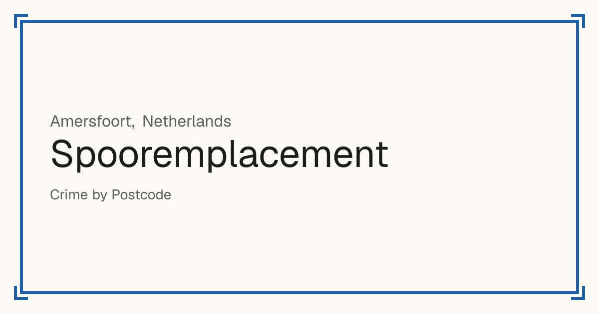 Spooremplacement, Netherlands: recorded crime per 100,000 people by type and a Safety score from 1 to 10 compared with other places in the same country or state.