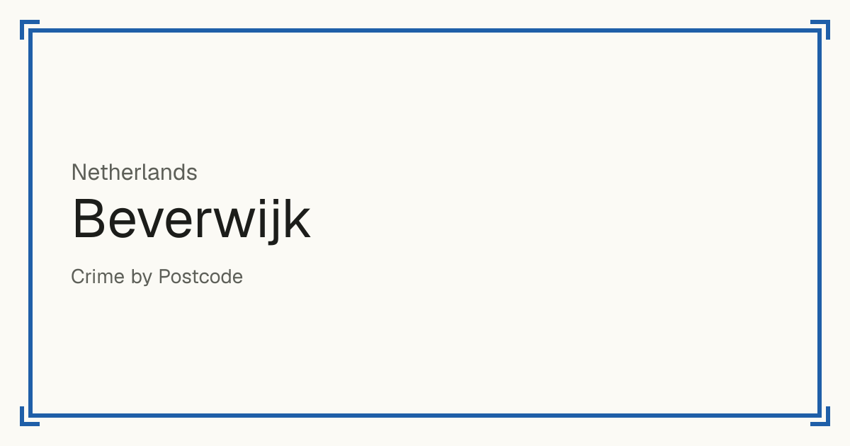 Beverwijk, Netherlands: Safety scores from 1 to 10 for 29 places, each compared with other places in the same country or state.