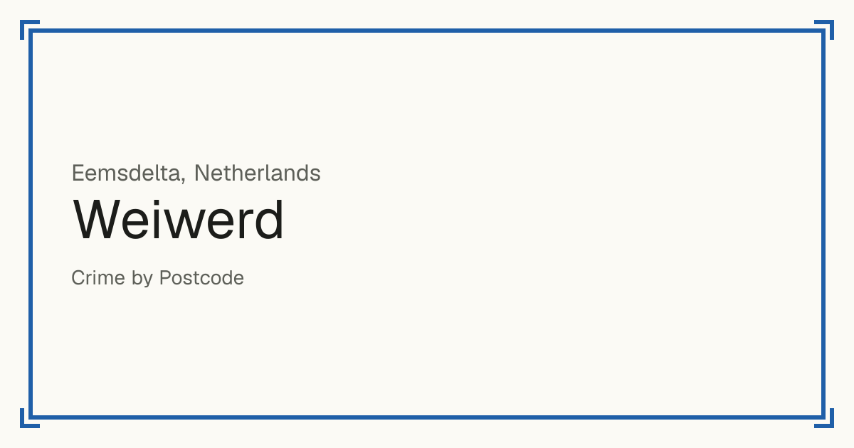 Weiwerd, Netherlands: recorded crime per 100,000 people by type and a Safety score from 1 to 10 compared with other places in the same country or state.