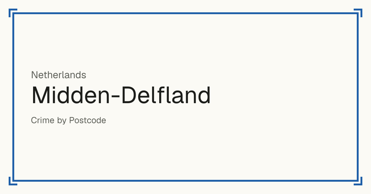 Midden-Delfland, Netherlands: Safety scores from 1 to 10 for 11 places, each compared with other places in the same country or state.