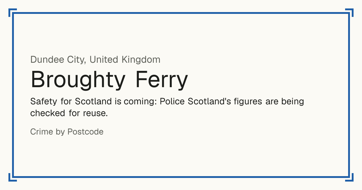 Safety for Scotland is coming: Police Scotland's figures are being checked for reuse.