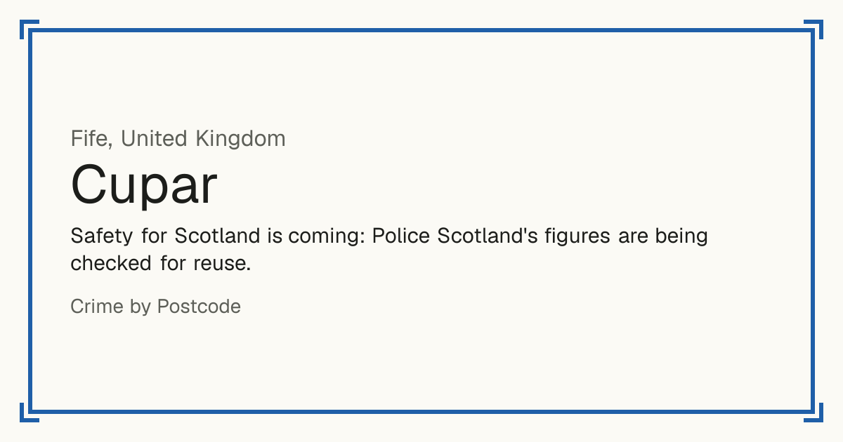 Safety for Scotland is coming: Police Scotland's figures are being checked for reuse.