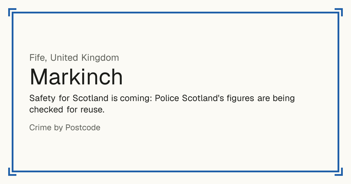 Safety for Scotland is coming: Police Scotland's figures are being checked for reuse.