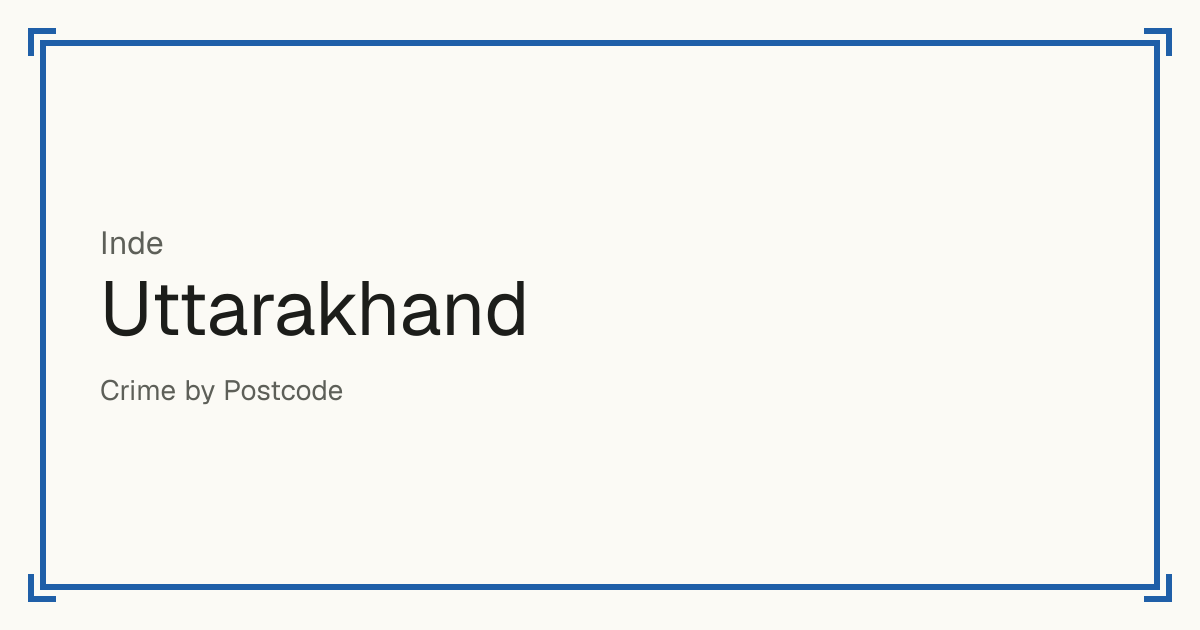 Uttarakhand, Inde : score de sécurité de 1 à 10 pour 13 lieux, chacun comparé aux autres lieux du même pays ou État.